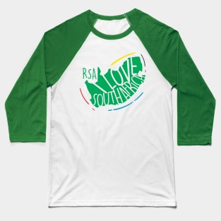 I love South Africa Baseball T-Shirt